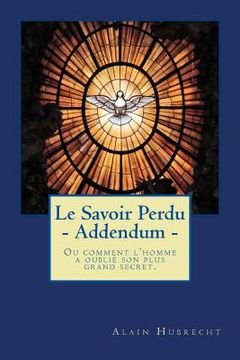 portada Le Savoir Perdu - Addendum (en Francés)