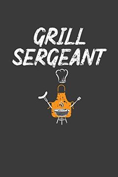 portada Grill Sergeant: Barbeque Master Chef Gift