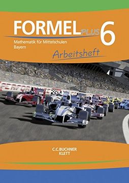 portada Formel Plus 6 Arbeitsheft by: Mathematik für Mittelschulen zum Lehrplanplus (en Alemán)