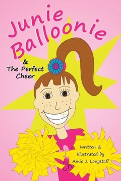 portada Junie Balloonie: The Perfect Cheer
