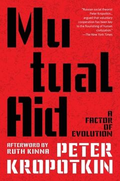 portada Mutual Aid (Warbler Classics Annotated Edition) (en Inglés)