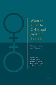 portada Women and the Criminal Justice System : Failing Victims and Offenders? 