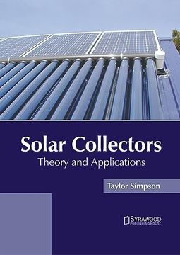 portada Solar Collectors: Theory and Applications (en Inglés)