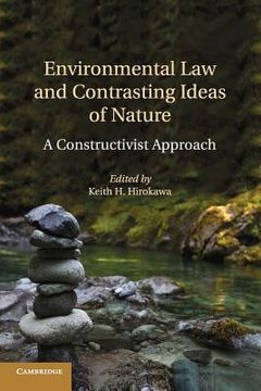 portada Environmental law and Contrasting Ideas of Nature (en Inglés)