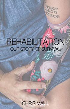 portada Rehabilitation - our Story of Survival (in English)