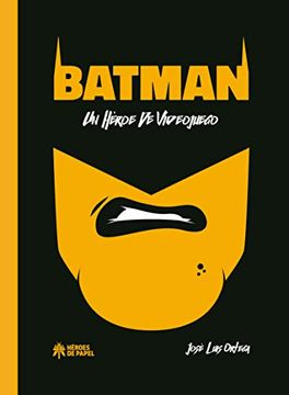 portada Batman: Un Heroe de Videojuego