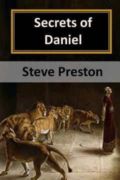 portada Secrets of Daniel: Holy Book of Mysteries (en Inglés)