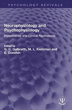 portada Neurophysiology and Psychophysiology (Psychology Revivals) (en Inglés)