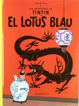 portada El Lotus Blau (Les Aventures de Tintin Catala)