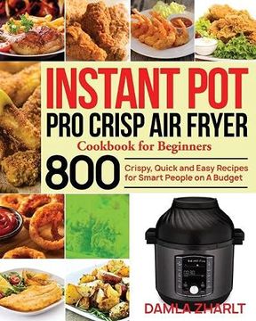 portada Instant pot pro Crisp air Fryer Cookbook for Beginners (en Inglés)