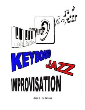portada Keyboard Jazz Improvisation: Step by step path to improvising (en Inglés)