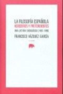 portada Filosofia Espa･Ola Herederos y pr (Lecturas de Filosofía) (in Spanish)