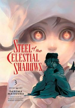 portada Steel of the Celestial Shadows, Vol. 3 (en Inglés)