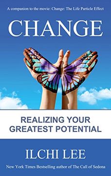 portada Change: Realizing Your Greatest Potential Forthcoming
