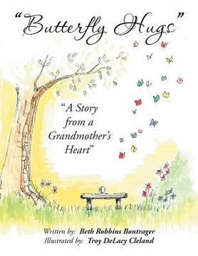 portada Butterfly Hugs: A Story from a Grandmother's Heart (en Inglés)
