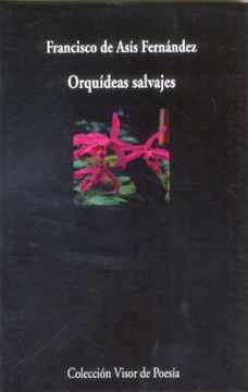 Orquídeas Salvajes (Visor de Poesía)