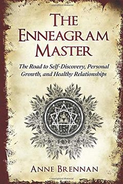 portada The Enneagram Master: The Road to Self-Discovery, Personal Growth and Healthy Relationships; Complete With a Practical 9 Enneagram Personality Types Guide (en Inglés)