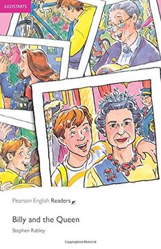 portada Easystart: Billy and the Queen: Easystarts (Pearson English Graded Readers) (en Inglés)