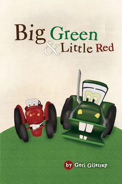 portada Big Green and Little Red (en Inglés)