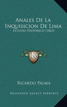 portada Anales de la Inquisicion de Lima: Estudio Historico (1863)