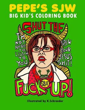 portada Pepe's SJW Adult Coloring Book (en Inglés)