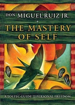 portada The Mastery of Self: A Toltec Guide to Personal Freedom (in English)
