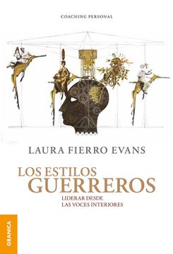 portada Los Estilos Guerreros - Fierro Evans, Laura - Libro Físico