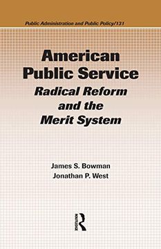portada American Public Service: Radical Reform and the Merit System (Public Administration and Public Policy) (en Inglés)