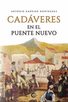 portada Cadáveres en el Puente Nuevo (Caligrama) (in Spanish)