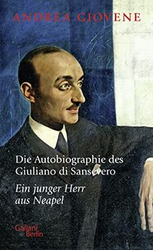 portada Die Autobiographie des Giuliano di Sansevero: Ein Junger Herr aus Neapel (L'autobiografia di Giuliano di Sansevero, Band 1) (en Alemán)
