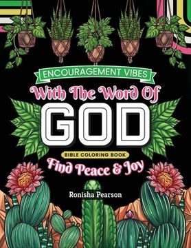 portada Encouragement Vibes with the Word of God: Find Peace and Joy Bible Coloring Book (en Inglés)
