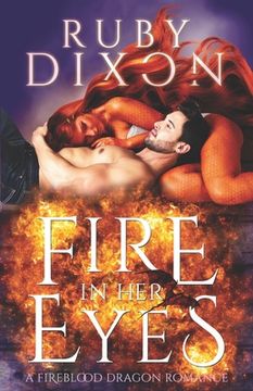 portada Fire In Her Eyes: A Post-Apocalyptic Dragon Shifter Romance (en Inglés)