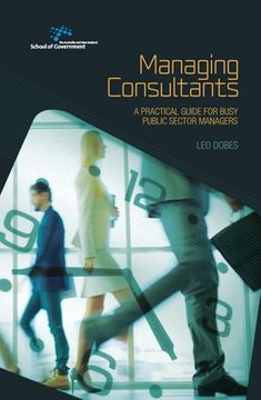 portada Managing Consultants: A practical guide for busy public sector managers