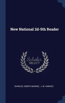 portada New National 2d-5th Reader (in English)