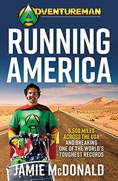 portada Adventureman: Running America: A Glimmer of Hope: 5,500 Miles Across the usa (en Inglés)