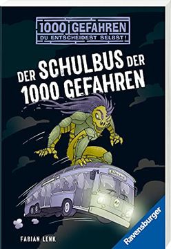 portada Der Schulbus der 1000 Gefahren (in German)