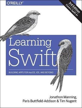 portada Learning Swift: Building Apps for Macos, Ios, and Beyond 