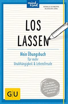 portada Loslassen: Mein Übungsbuch für Mehr Unabhängigkeit und Lebensfreude (gu Übungsbuch) (in German)