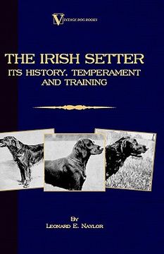 portada the irish setter: its history, temperament and training