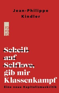 portada Scheiß auf Selflove, gib mir Klassenkampf (en Alemán)