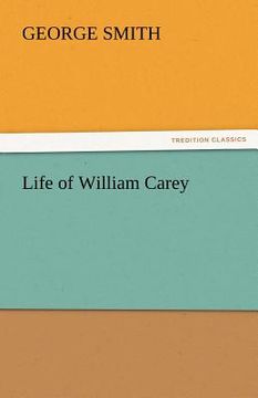 portada life of william carey (en Inglés)