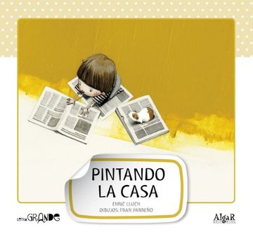 portada Pintando la Casa -Mayuscula-: 4 (Letra Grande) (in Spanish)
