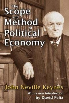 portada The Scope and Method of Political Economy (en Inglés)