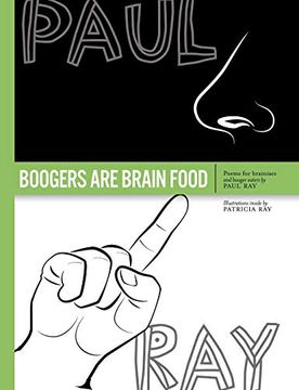portada Boogers are Brain Food: Poems for Brainiacs and Booger Eaters