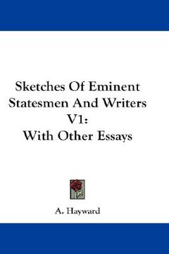 portada sketches of eminent statesmen and writers v1: with other essays (en Inglés)
