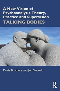 portada A new Vision of Psychoanalytic Theory, Practice and Supervision 