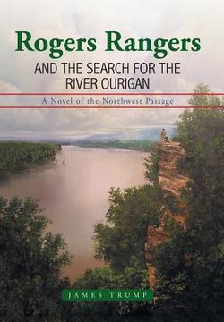 portada Rogers Rangers and the Search for the River Ourigan (en Inglés)