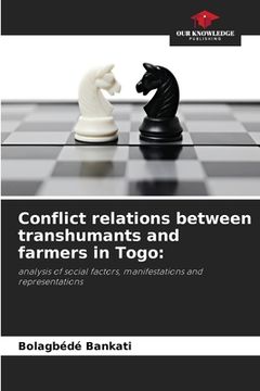 portada Conflict relations between transhumants and farmers in Togo (en Inglés)