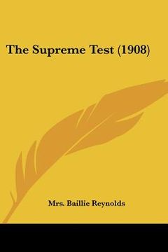 portada the supreme test (1908) (en Inglés)