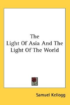 portada the light of asia and the light of the world